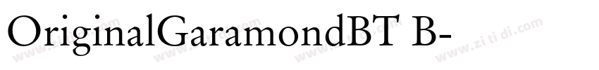 OriginalGaramondBT B字体转换